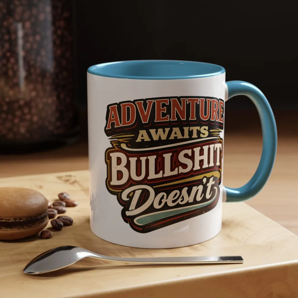 Accent Coffee Mug (11, 15oz) — "Adventure Awaits" Design F**K-Line