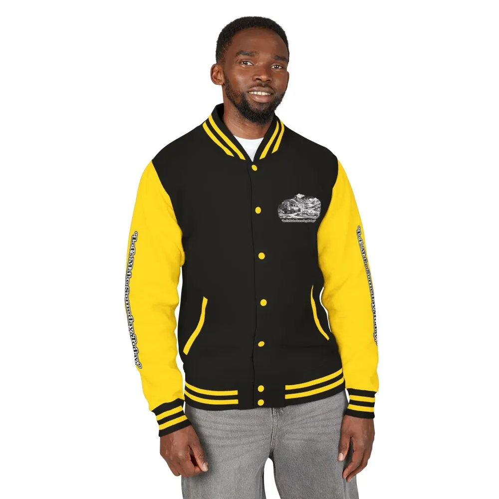 Unisex Heavyweight Letterman Jacket — "Lets make Someday, Today?" Travel Varsity Coat