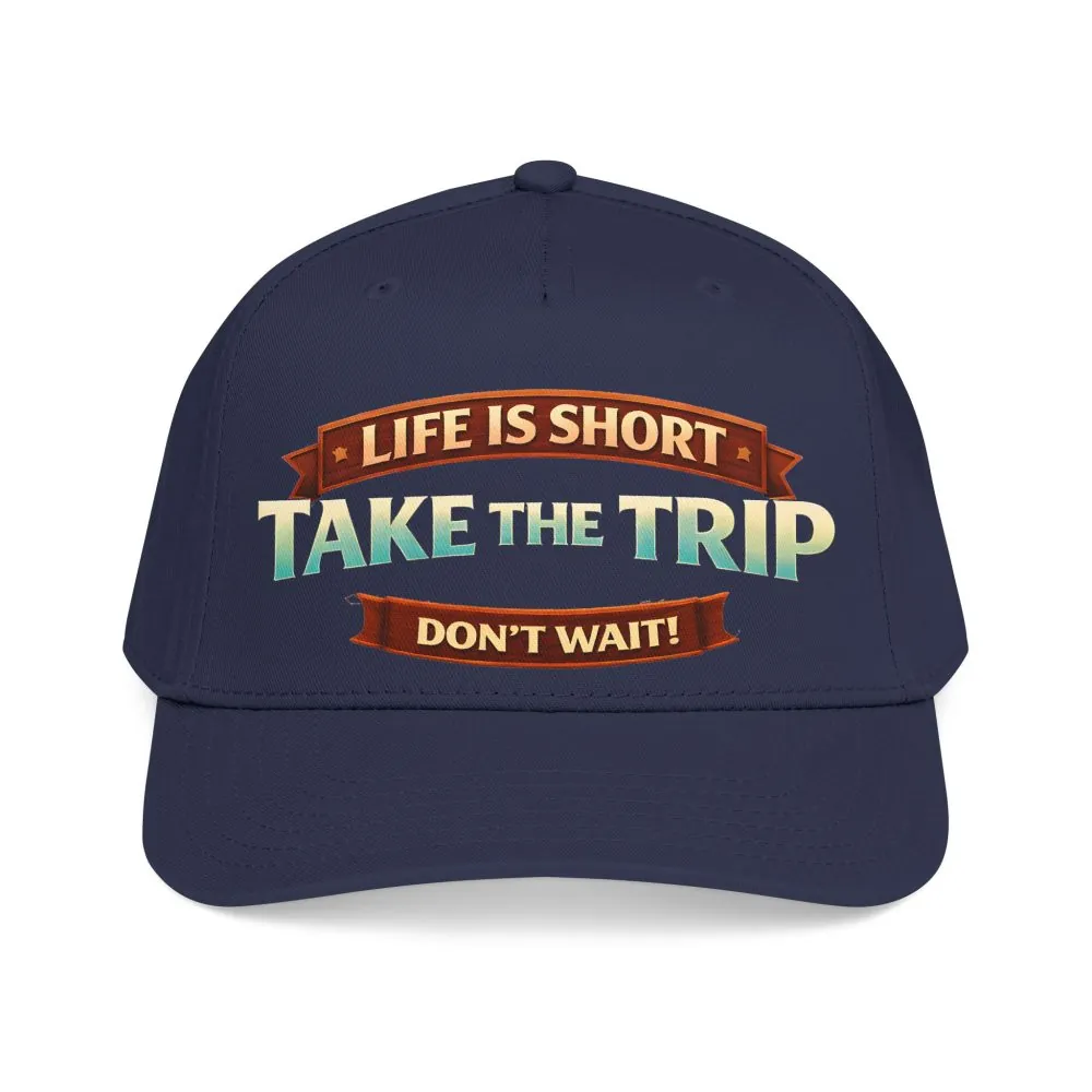 341888673184706228_2048.jpeg Baseball Cap - "Live Is Short Take The Trip" Design Scenic-Line