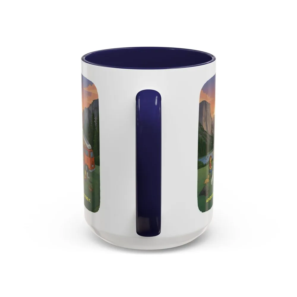 Accent Coffee Mug (11, 15oz) — "Adventure Awaits-Go Find It"" Design Sitcom-Line