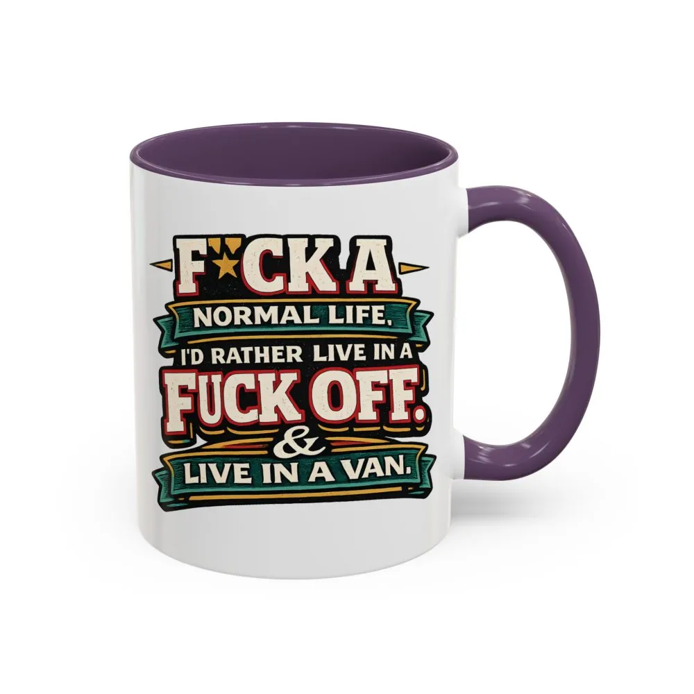 3509768585858365374_2048.jpeg Accent Coffee Mug (11, 15oz) — "Fuck A Normal Life" Design F**K-Line