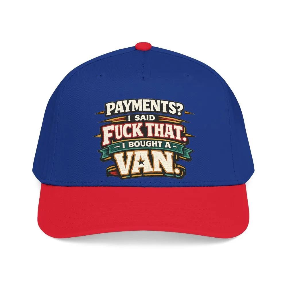 3520734045270340954_2048.jpeg Baseball Cap - "Payments?I Said" Design F**K-Line