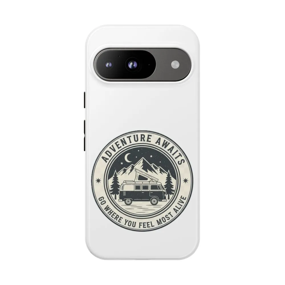 Phone Case — "Adventure Awaits-Go Where You Feel Most Alive" Camper Van Design