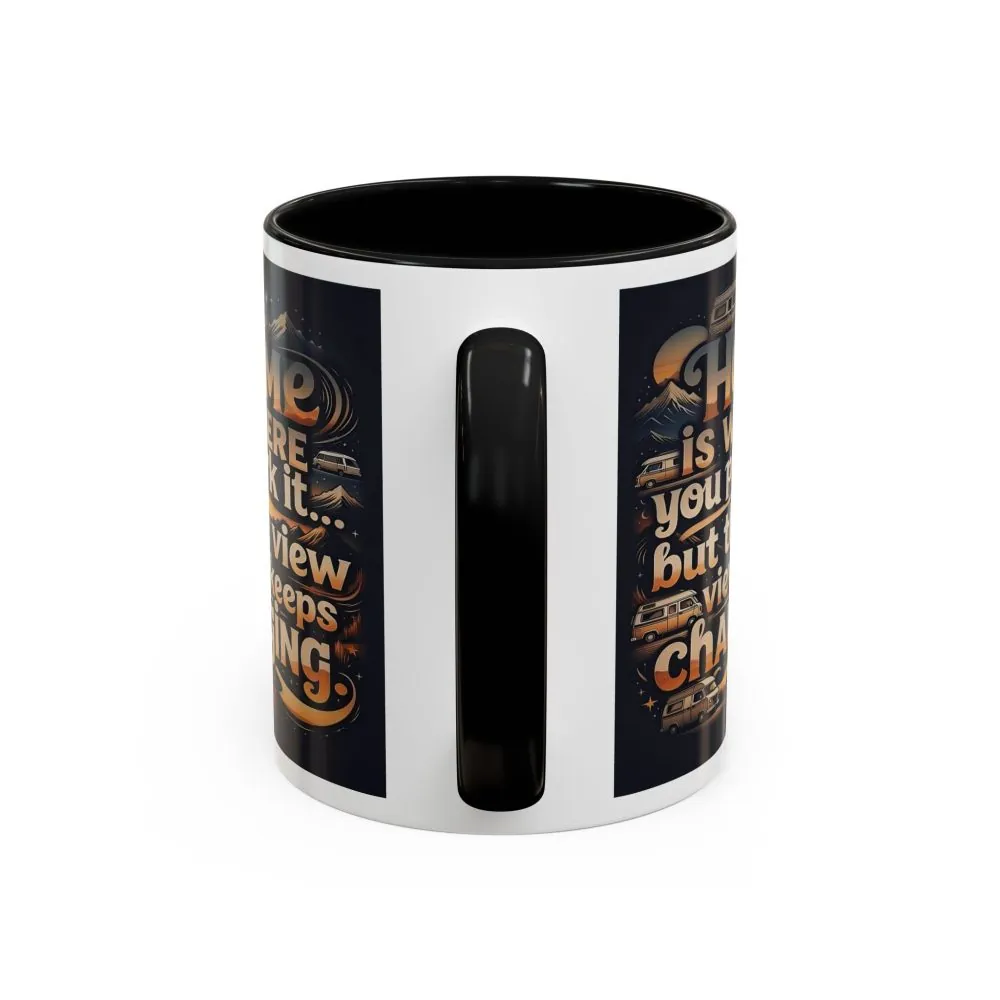 Coffee Mug — "Home Is Where You Park It -But The View keep Changing" Accent Campervan Travel Mug