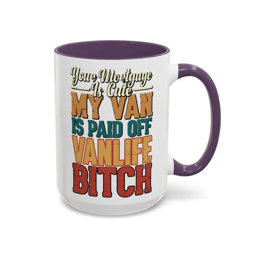 Accent Coffee Mug (11, 15oz) — "Your Mortgage Is Cute" Design F**K-Line