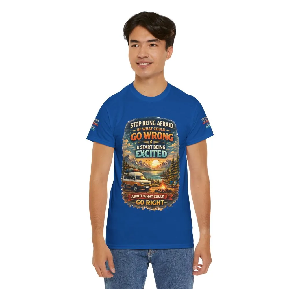 Unisex Heavy Cotton Tee — "Stop Being Afraid Of What Could Go Wrong" Design Scenic-Line