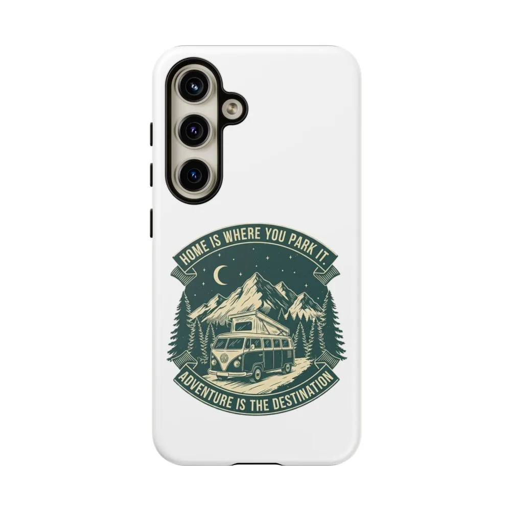 3574857832738213337_2048.jpeg Phone Case — "Home Is Where You Park It-Adventure is the destination" Camper Van Design