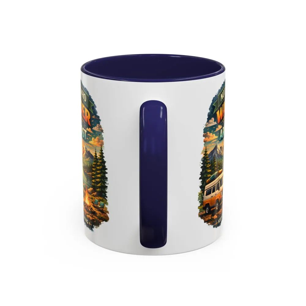 Accent Coffee Mug (11, 15oz) — "Not All Who Wander Are Lost" Design Scenic-Line