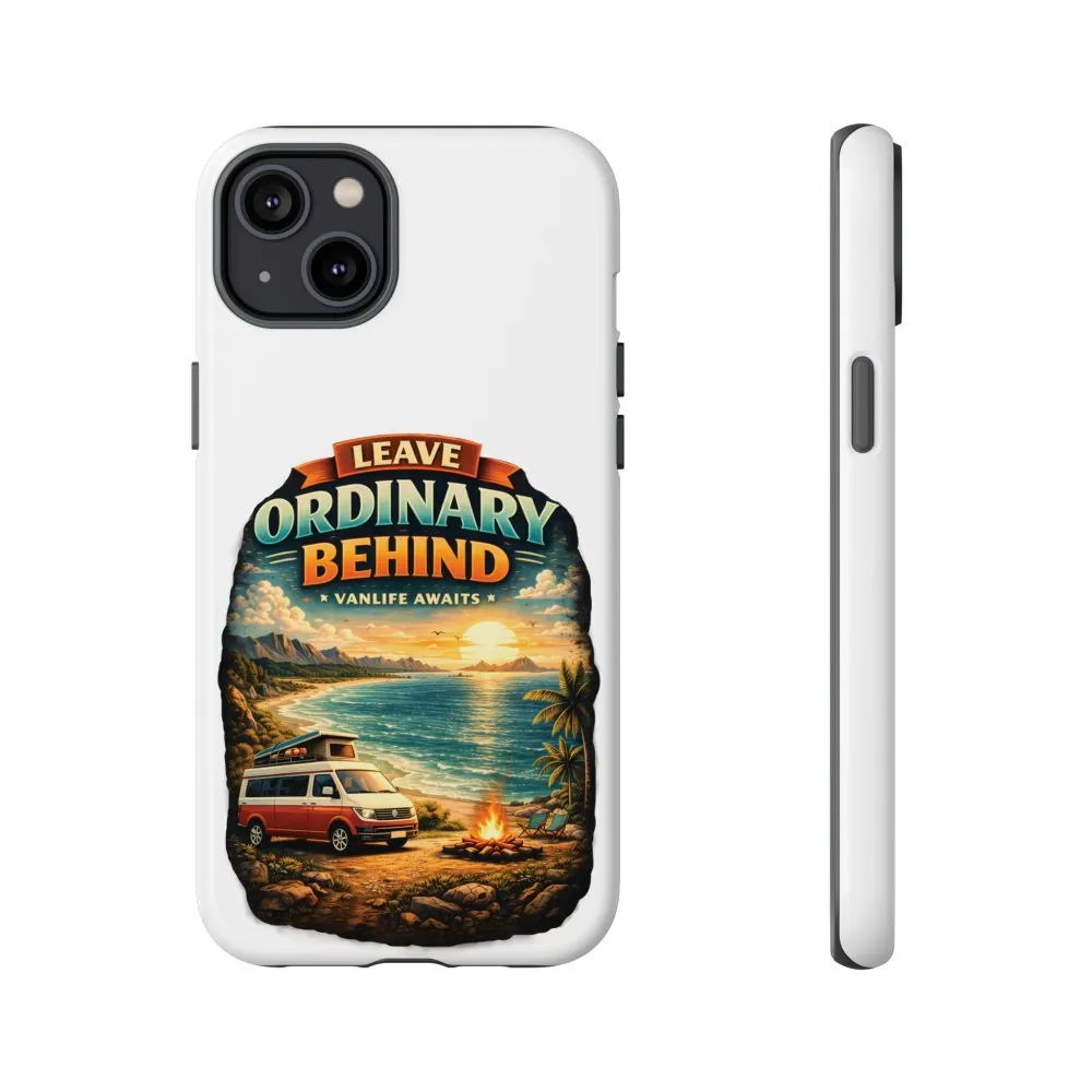 Phone Case — "Leave Ordinary Behind" (Design Scenic-Line)