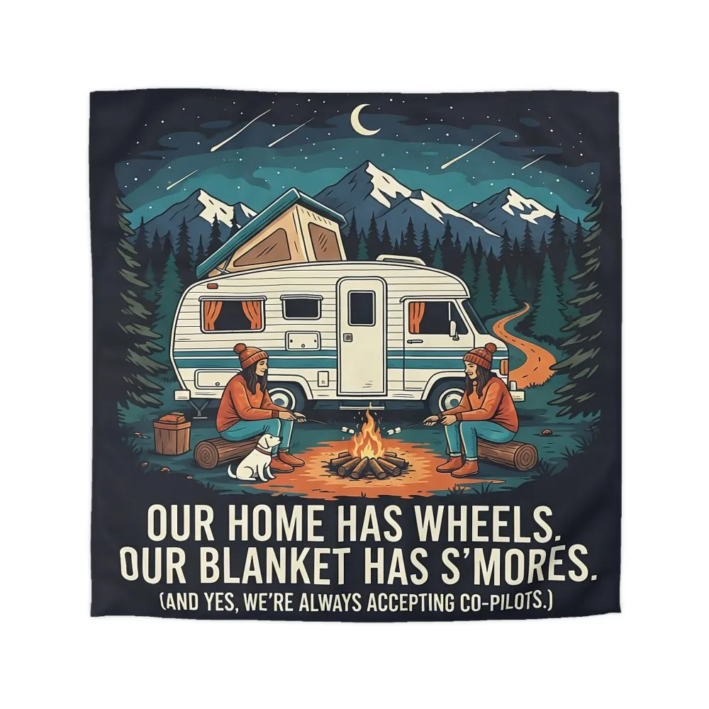 Duvet Cover — "Our Home Has Wheels, Our Blanket Has S'mores" Camping Bedding