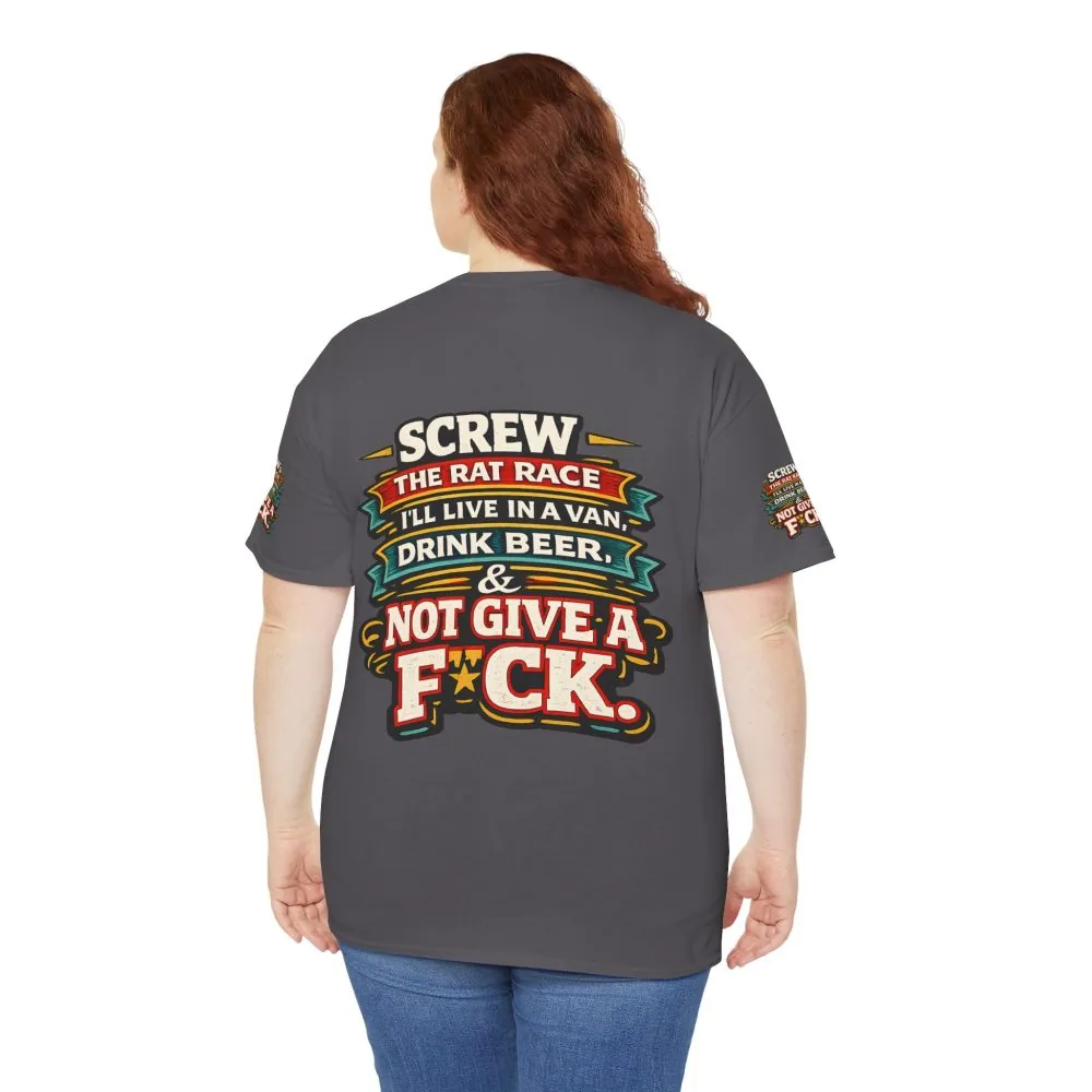 Unisex Heavy Cotton Tee — "Screw The Rat Race" Design F**K-Line