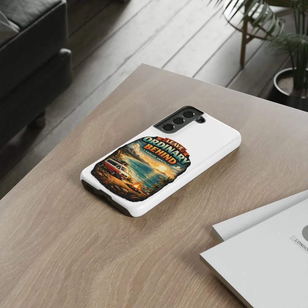 Phone Case — "Leave Ordinary Behind" (Design Scenic-Line)