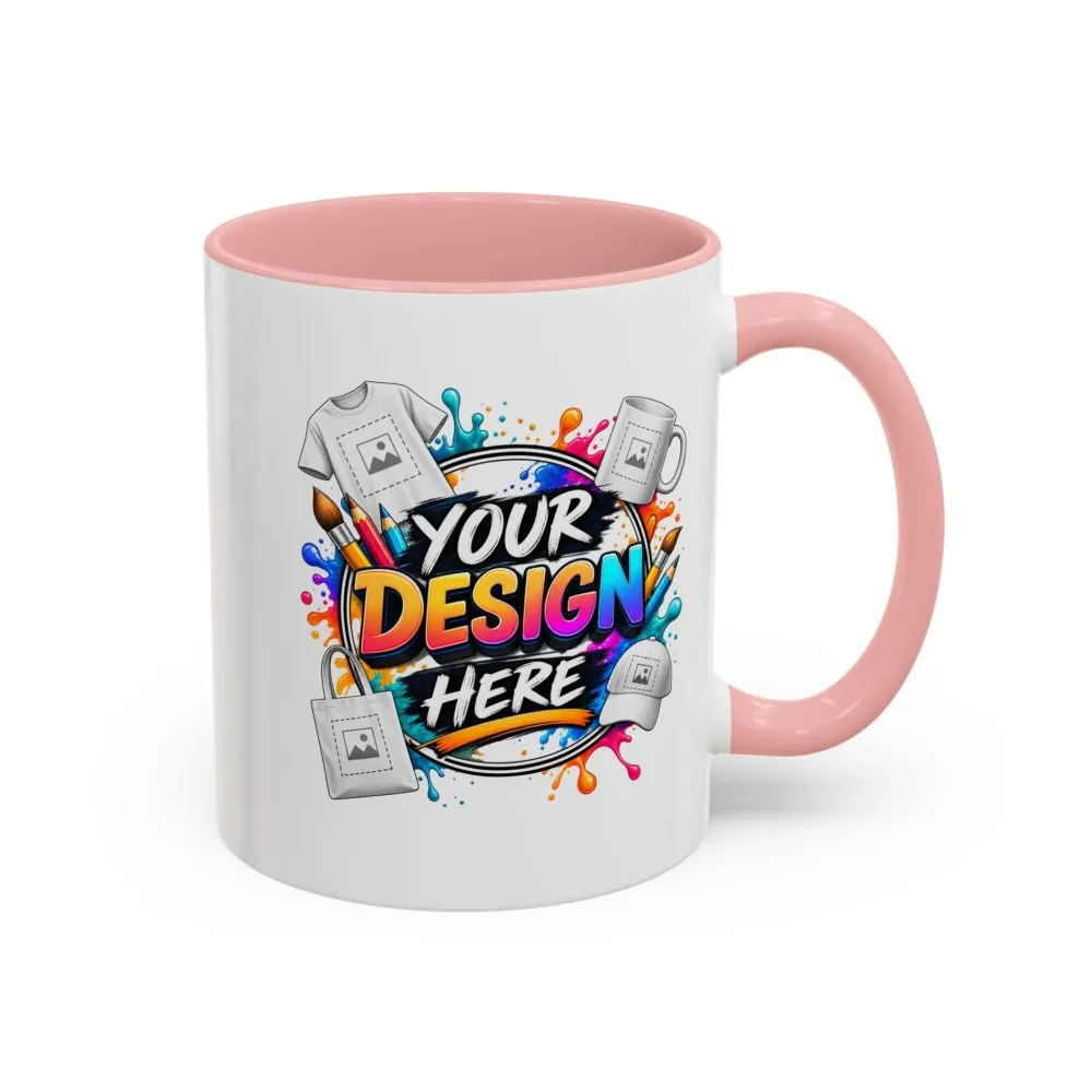 376944831522988069_2048.jpeg Accent Coffee Mug — Colorful 'Your Design Here' Artist Print (11/15 oz)