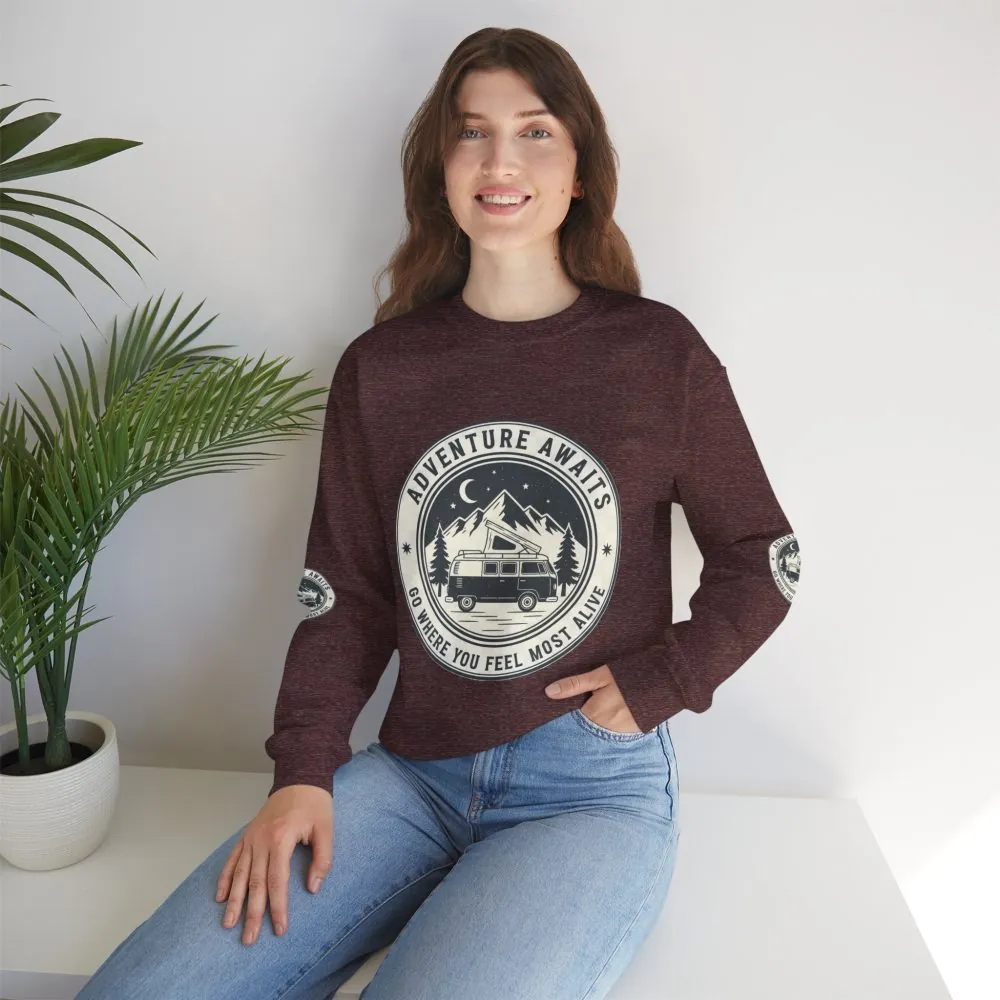 Crewneck Sweatshirt — "Adventure Awaits-Go Where You Feel Most Alive" (Font + Back + Sleaves printed) Vintage Camper Van Outdoor Graphic