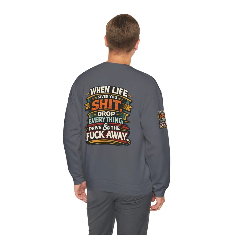 3793507767818714315_2048.jpeg Unisex Heavy Blend™ Crewneck Sweatshirt — "When Live Gives You Shit" Design F**K-Line
