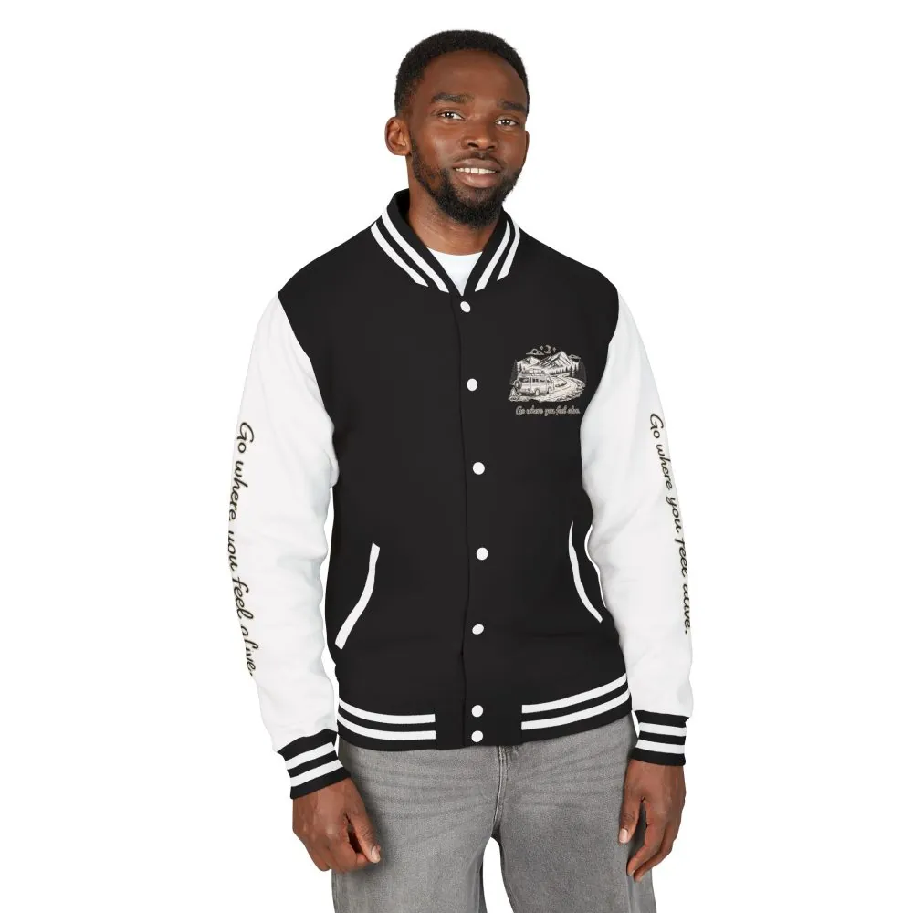 Unisex Heavyweight Letterman Jacket — "Go Where You Feel Alive" Travel Varsity Coat