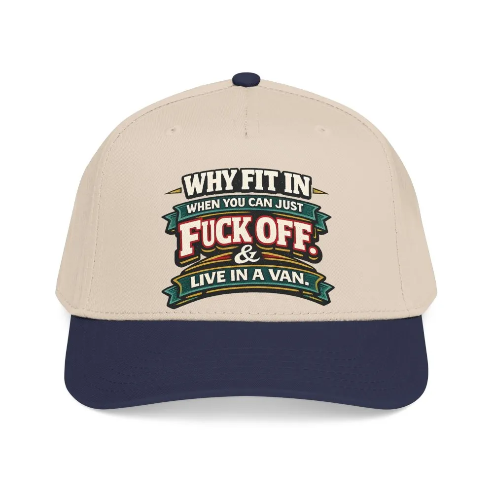 Baseball Cap - "Why Fit In" Design F**K-Line