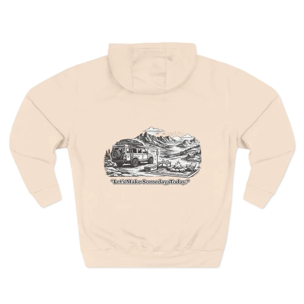 3836677309739194933_2048.jpeg Three-Panel Fleece Hoodie - "Lets make Someday, Today?" Design Minimal-Line