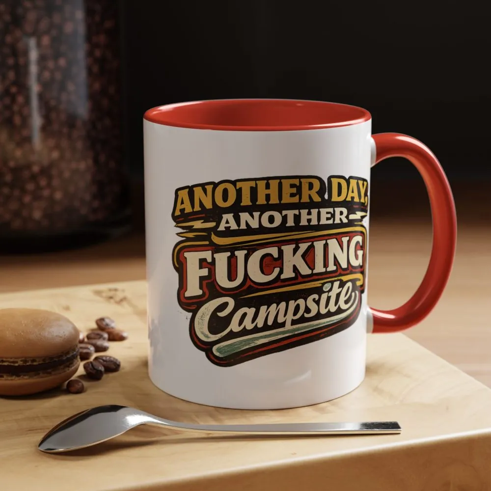 3898848705252230985_2048.jpeg Accent Coffee Mug (11, 15oz) — "Another Day" Design F**K-Line