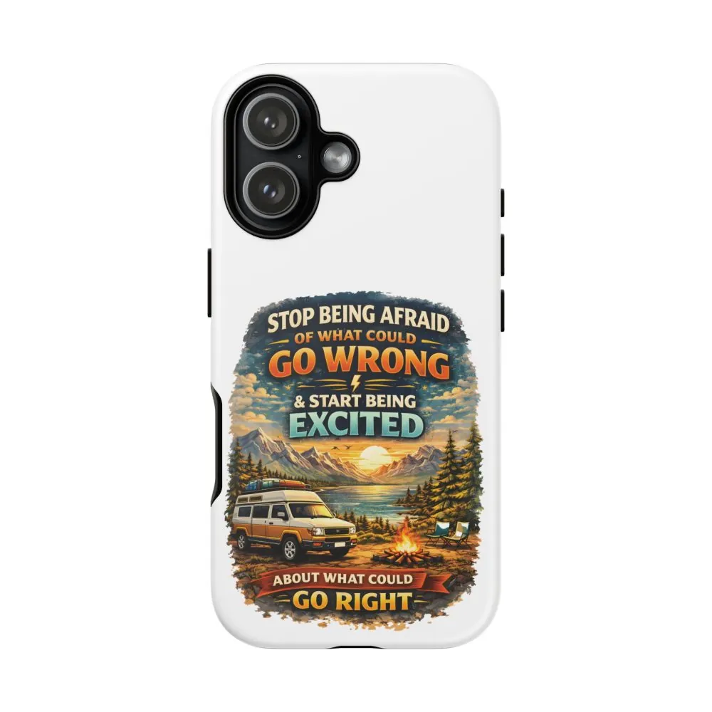 3906756564135541143_2048.jpeg Phone Case — "Stop Being Afraid" (Design Scenic-Line)