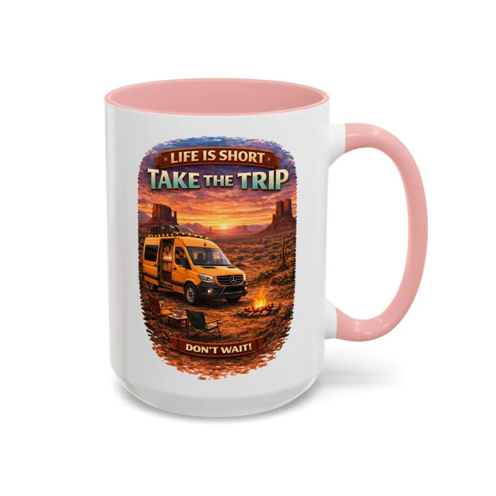Accent Coffee Mug (11, 15oz) — "Live Is Short Take The Trip" Design Scenic-Line