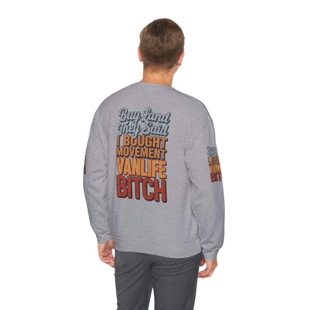 Unisex Heavy Blend™ Crewneck Sweatshirt — "Buy Land They Said" Design F**K-Line