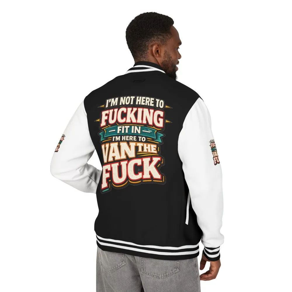 Unisex Heavyweight Letterman Jacket — "I´m Not Here To Fucking Fit In" Design F**K-Line