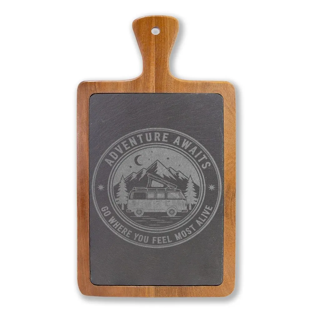 Engraved Charcuterie Board - "Adventure Awaits-Go Where You Feel Most Alive" (4 Variants Available)