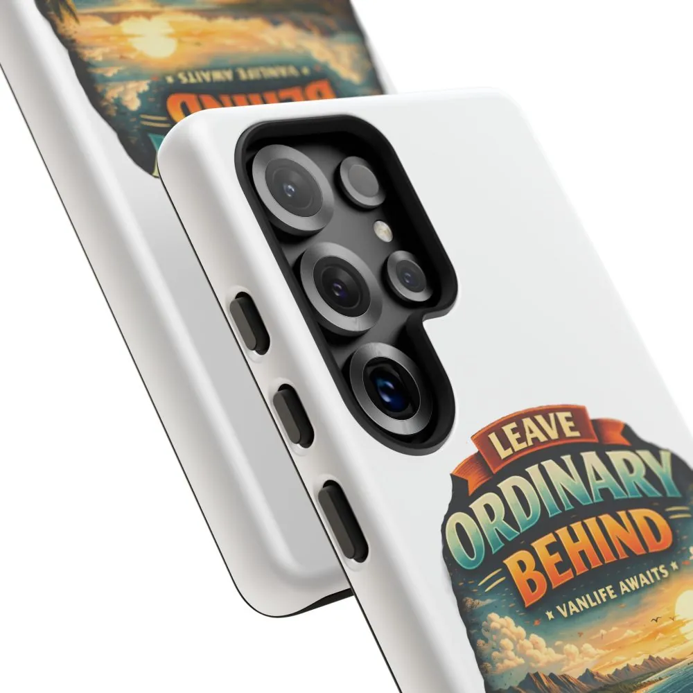 Phone Case — "Leave Ordinary Behind" (Design Scenic-Line)