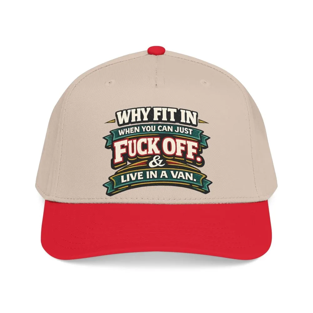 Baseball Cap - "Why Fit In" Design F**K-Line