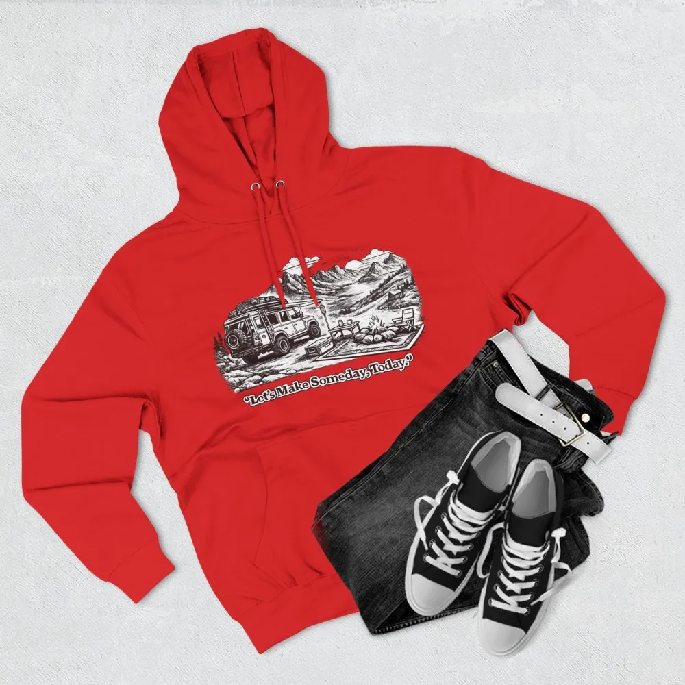 4098586419339800377_2048.jpeg Three-Panel Fleece Hoodie - "Lets make Someday, Today?" Design Minimal-Line