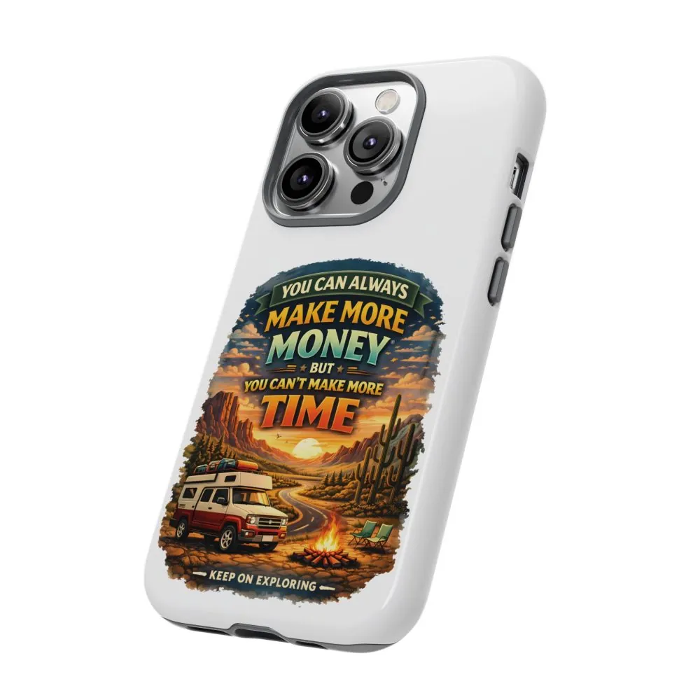 Phone Case — "You Can Always Make Money" (Design Scenic-Line)
