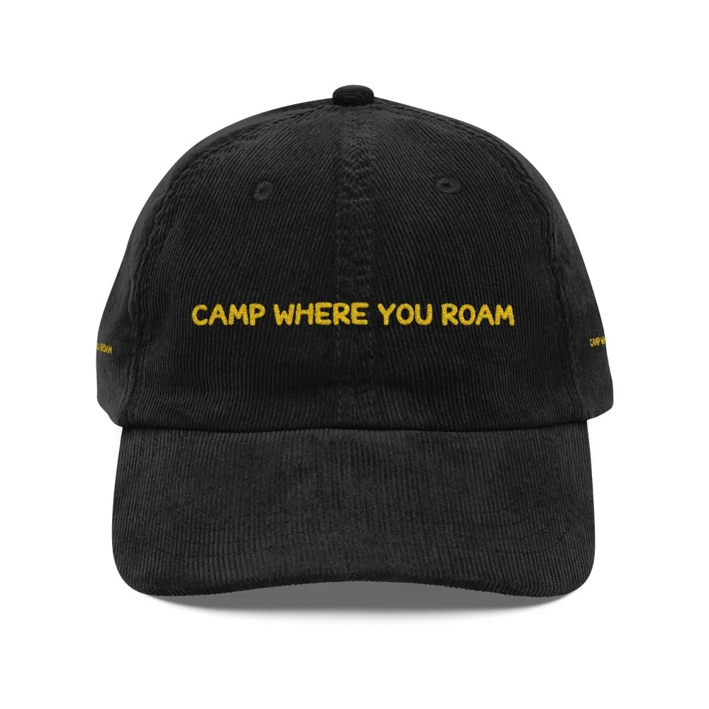 Vintage Corduroy Cap (Embroidery) — "Camp Where You Roam" Embroidered Hat