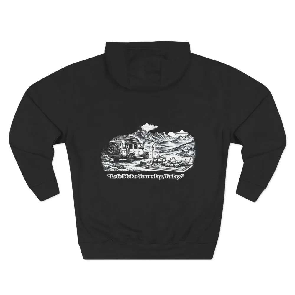 419189875269344091_2048.jpeg Three-Panel Fleece Hoodie - "Lets make Someday, Today?" Design Minimal-Line
