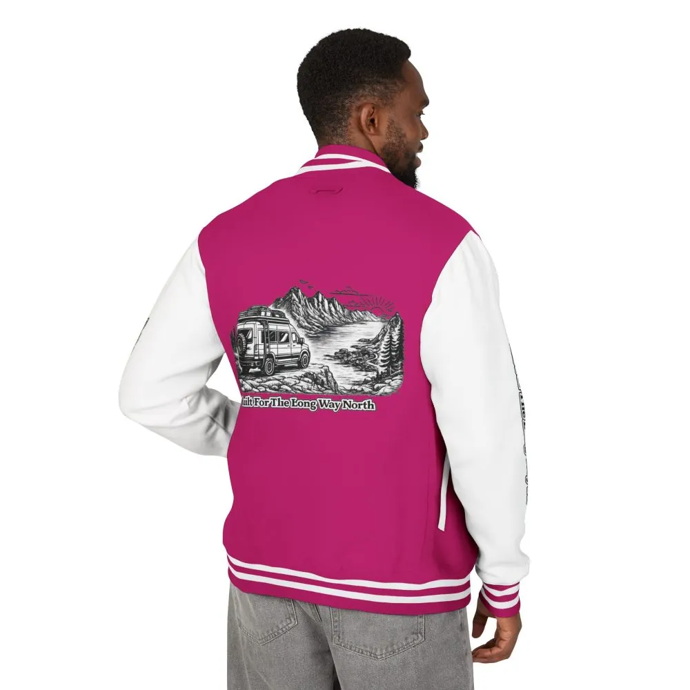 Unisex Heavyweight Letterman Jacket — "Built For The Long Way North" Travel Varsity Coat