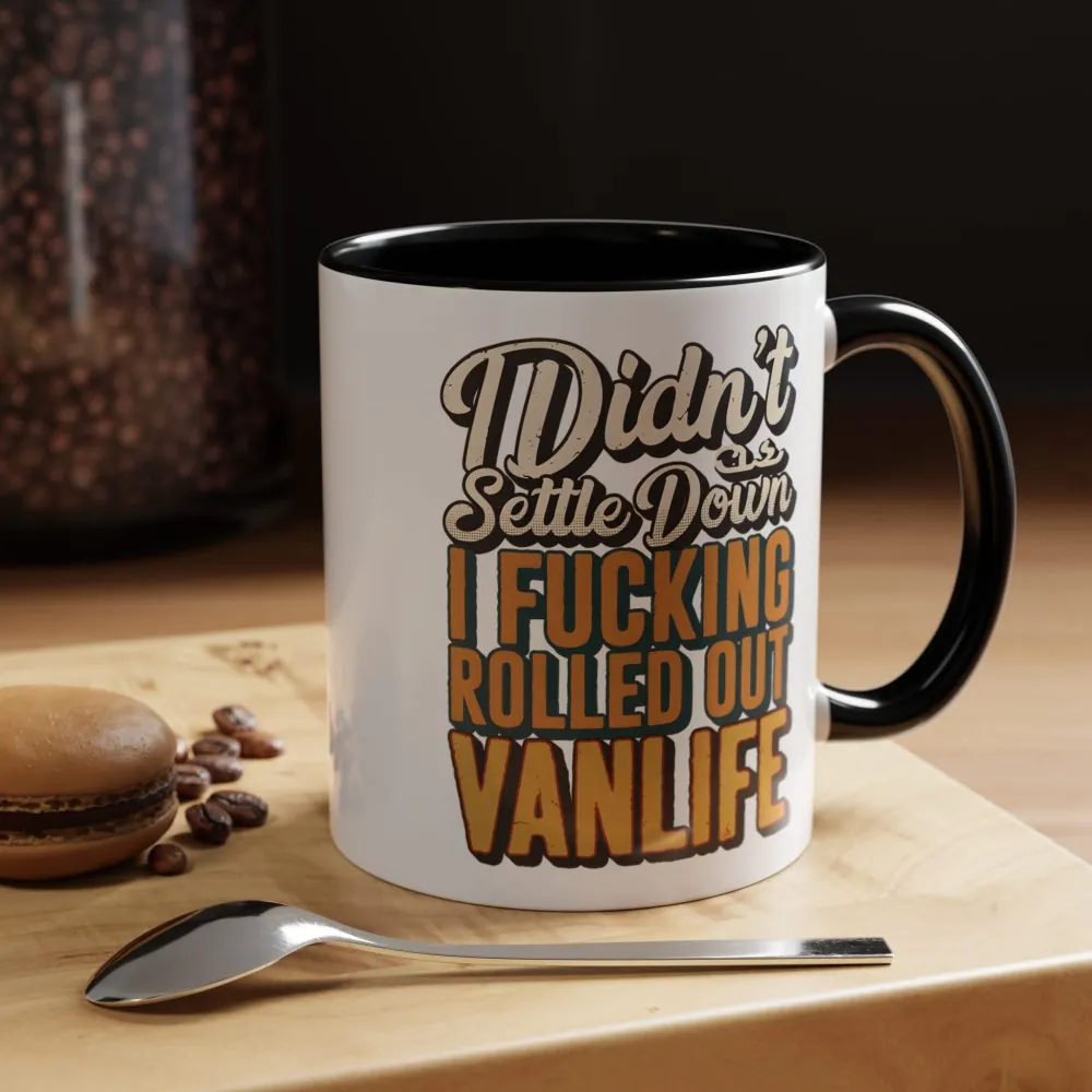 Accent Coffee Mug (11, 15oz) — "Dind´t Settle Down" Design F**K-Line