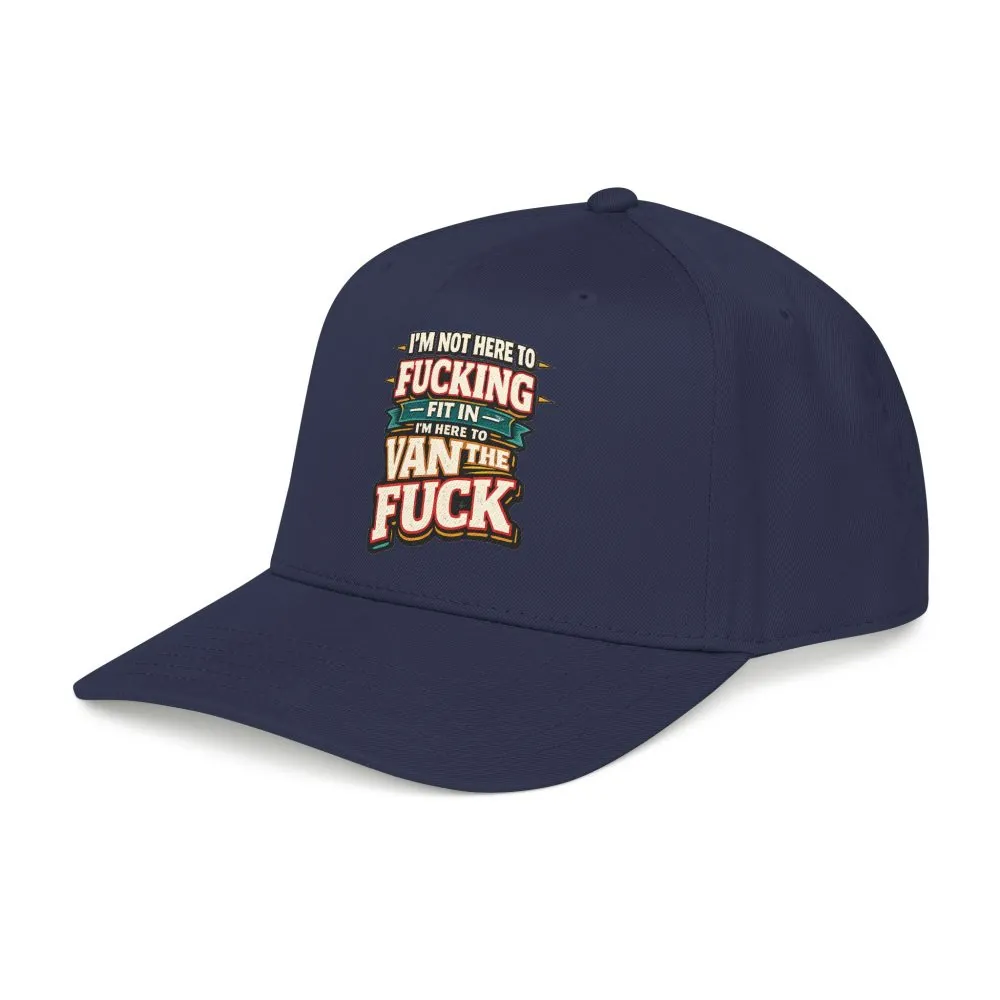 Baseball Cap - "I´m Not Here To Fucking Fit In" Design F**K-Line