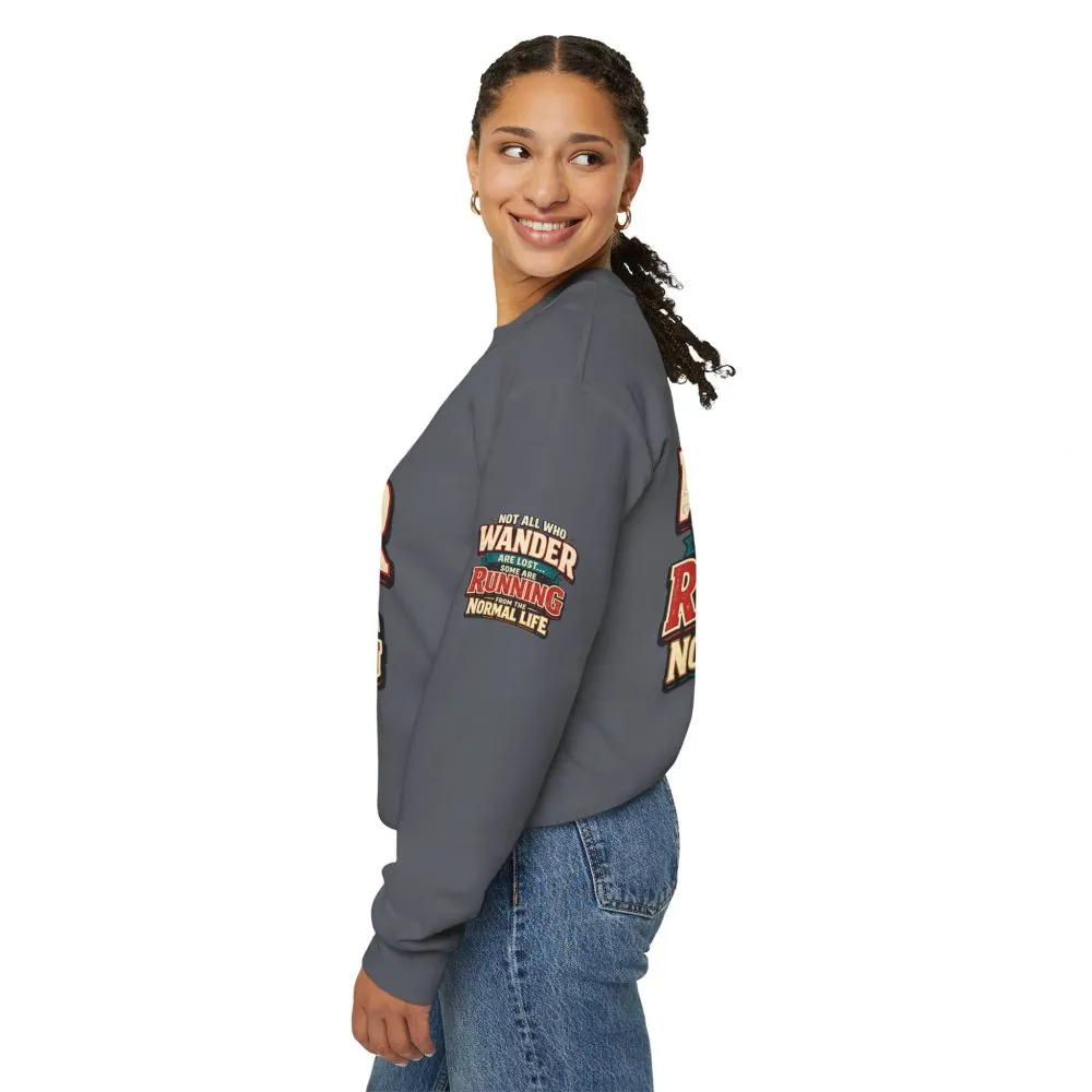 Unisex Heavy Blend™ Crewneck Sweatshirt — "Not All Who Wander Are Lost" Design F**K-Line