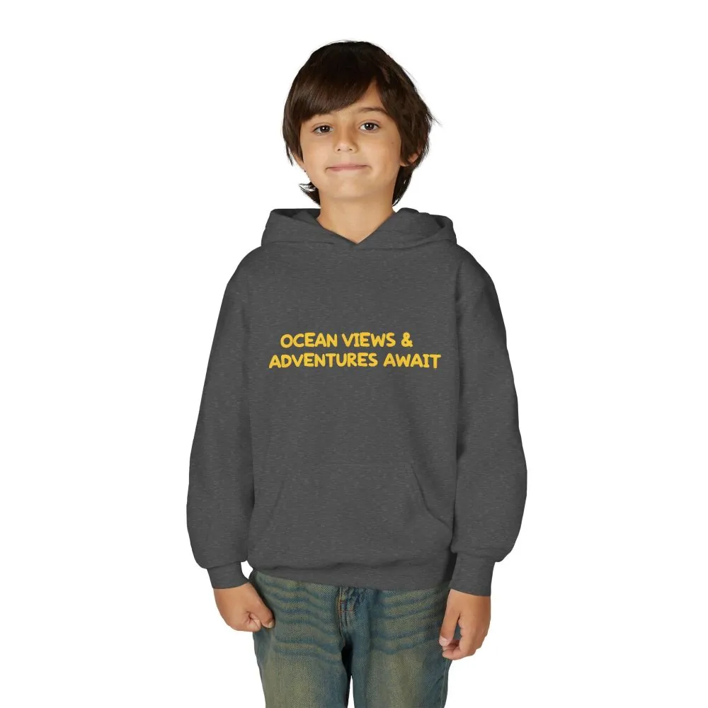 Youth Hoodie(Gildan) – "Ocean Views-Adventures Awaits" (Design Sitcom-Line)