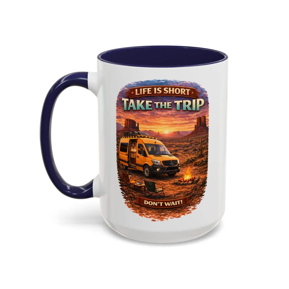 Accent Coffee Mug (11, 15oz) — "Live Is Short Take The Trip" Design Scenic-Line