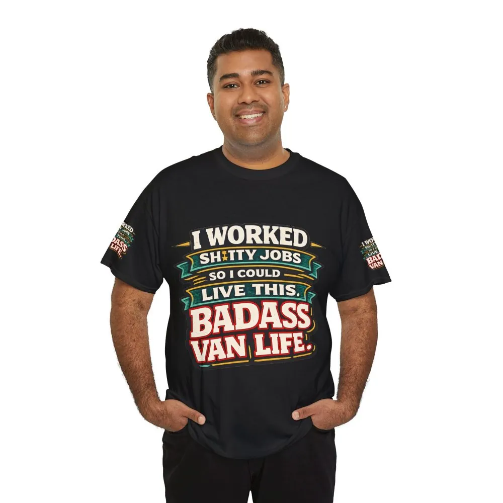 Unisex Heavy Cotton Tee — "I Worked Shitty Jobs" Design F**K-Line