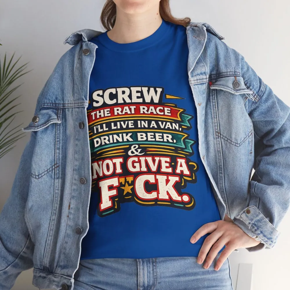 Unisex Heavy Cotton Tee — "Screw The Rat Race" Design F**K-Line
