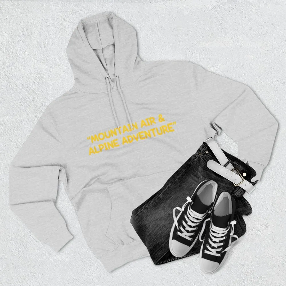 Three-Panel Fleece Hoodie - "Mountain Air And Alpine Adventure"" Design Sitcom-Line