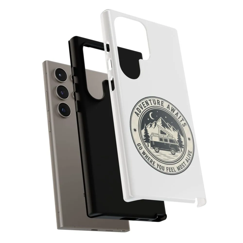 Phone Case — "Adventure Awaits-Go Where You Feel Most Alive" Camper Van Design