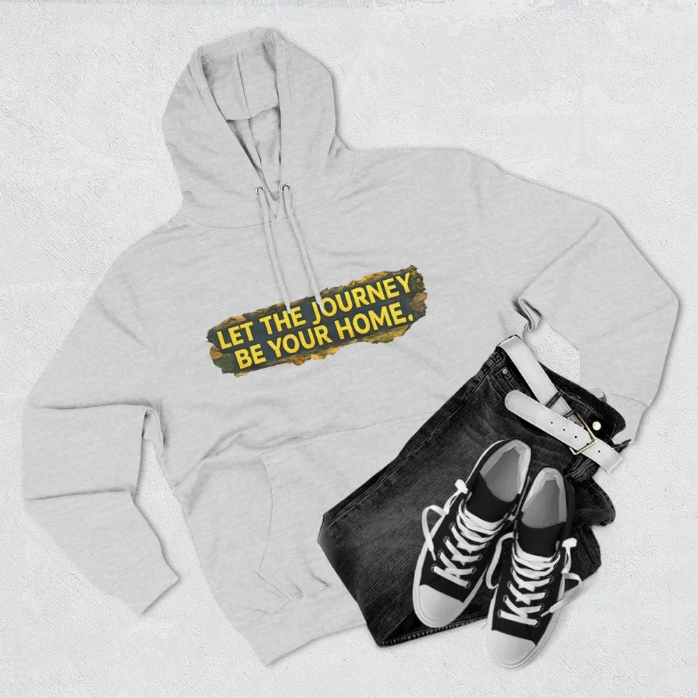 4358927354628901136_2048.jpeg Three-Panel Fleece Hoodie - "Let The Journey Be Your Home" Design Cubic-Line