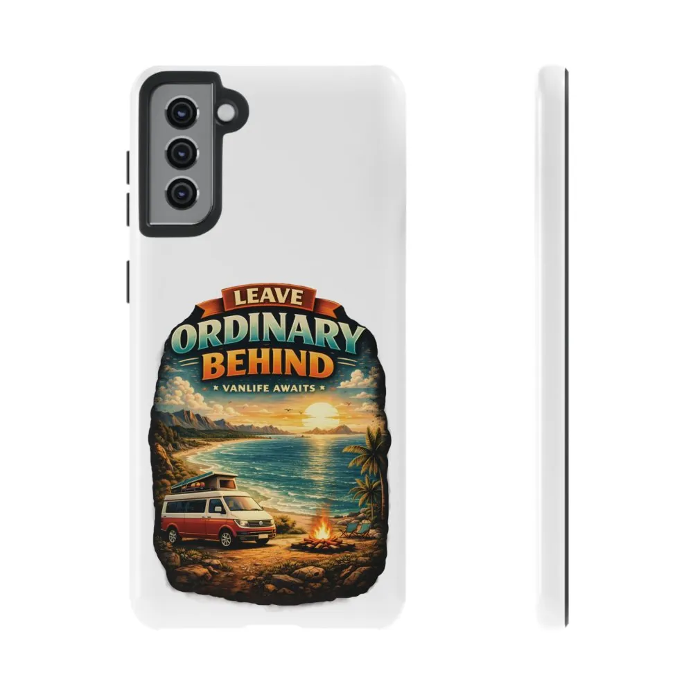 Phone Case — "Leave Ordinary Behind" (Design Scenic-Line)