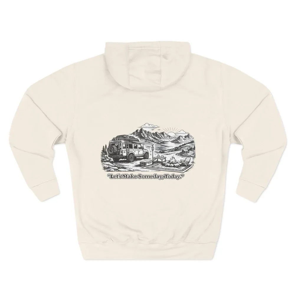 4409189354922977820_2048.jpeg Three-Panel Fleece Hoodie - "Lets make Someday, Today?" Design Minimal-Line