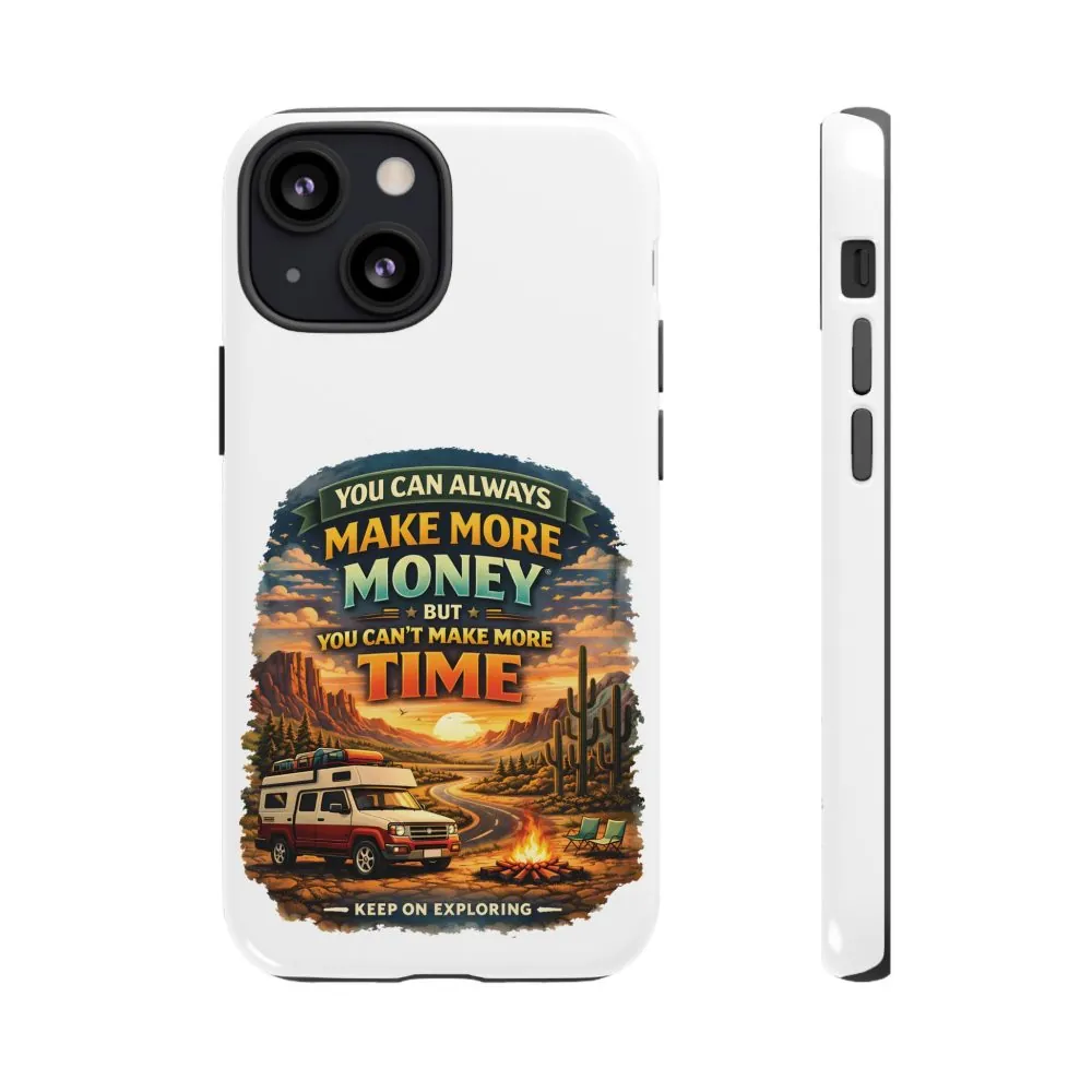 Phone Case — "You Can Always Make Money" (Design Scenic-Line)