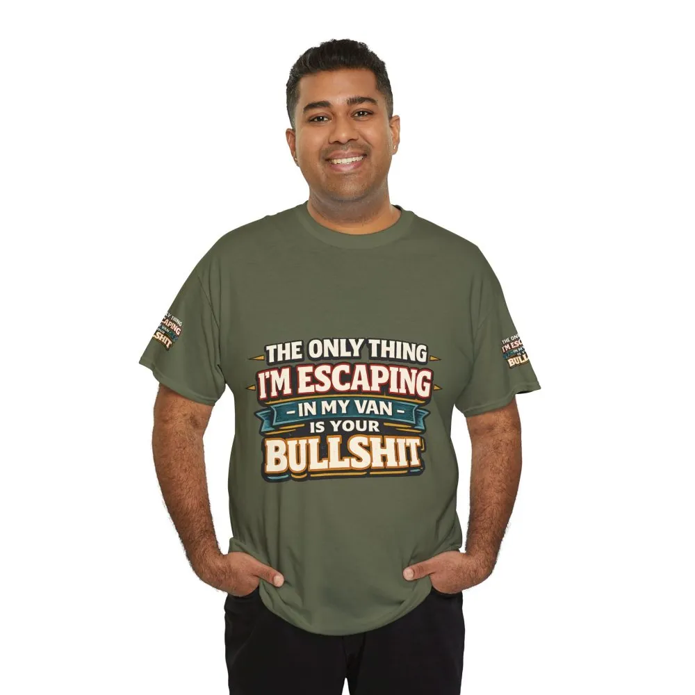 Unisex Heavy Cotton Tee — "The Only Thing I´m Escaping" Design F**K-Line