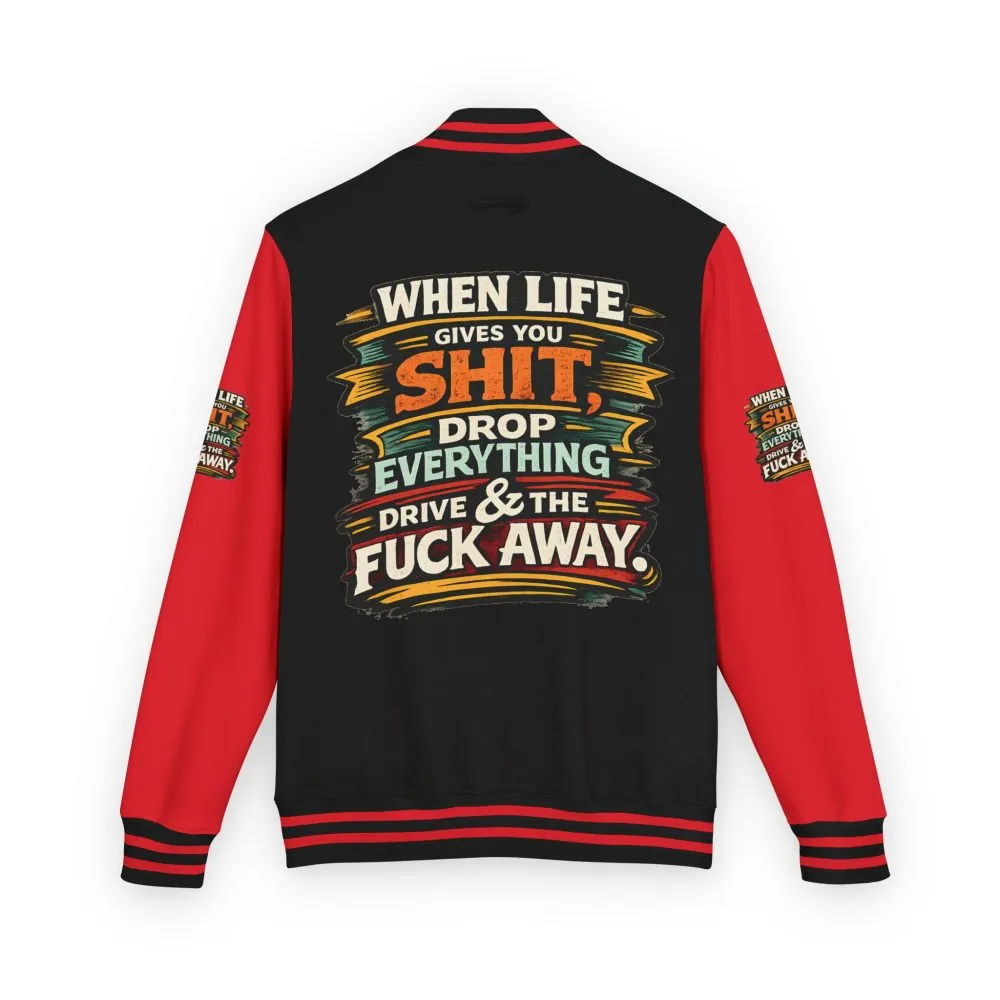 Unisex Heavyweight Letterman Jacket — "When Live Gives You Shit" Design F**K-Line